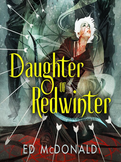 Title details for Daughter of Redwinter by Ed McDonald - Wait list